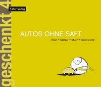 Autos ohne Saft
