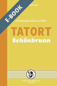 Tatort Schönbrunn - E-Book